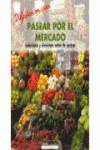 Pasear por el mercado