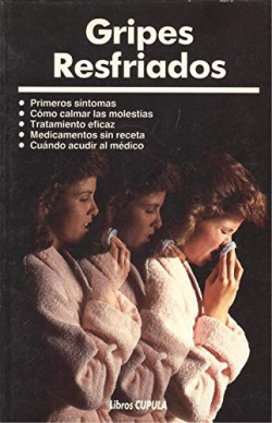 GRIPES, RESFRIADOS
