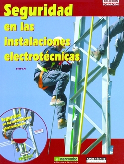 (G.S.)SEGURIDAD EN INSTALACIONES ELECTROTECNICAS.(FORMACION)