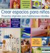 Crear espacios para niños