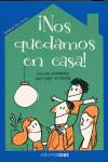 ¡Nos quedamos en casa!