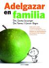 Adelgazar en familia