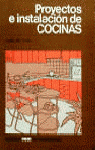 PROYECTO E INSTALACION DE COCINAS