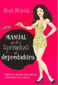 La aprendiza de depredadora