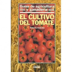 El cultivo del tomate