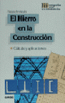 HIERRO EN LA CONSTRUCCIóN, EL