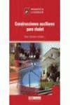 Construcciones auxiliares para chalets