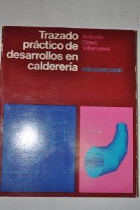 Trazado práctico de desarrollo en calderería