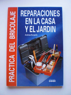 Reparaciones en la casa y el jardín