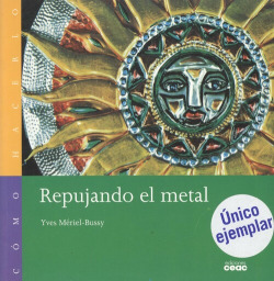 Repujando el metal