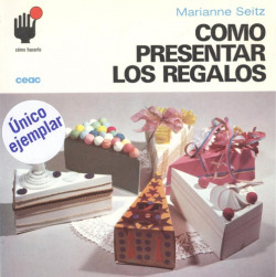 Cómo presentar los regalos