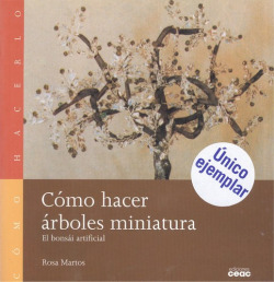 Cómo hacer árboles miniatura