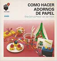 Cómo hacer adornos de papel.