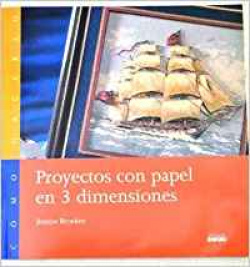 Proyectos con papel en 3 dimensiones