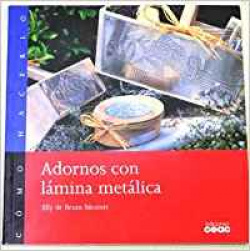 Adornos con lámina metálica