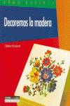 Decoremos la madera