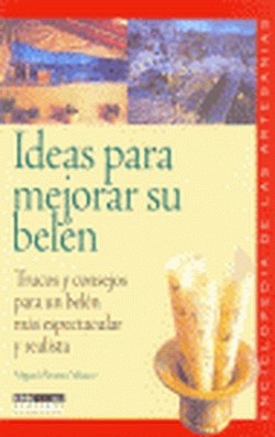 Ideas para mejorar su belén
