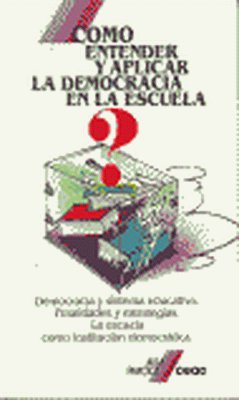 Cómo entender y aplicar la democracia en la escuela