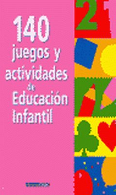 140 juegos y actividades de educacion infantil