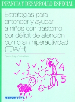 Estrategias para entender y ayudar a niños con trastorno por déficit de atención