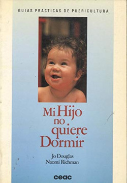 MI HIJO NO QUIERE DORMIR
