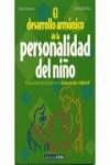 El desarrollo armónico de la personalidad del niño