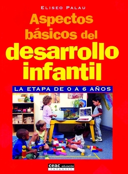 Aspectos básicos del desarrollo infantil