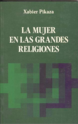 LA MUJER EN LAS GRANDES RELIGIONES
