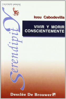 Vivir y morir conscientemente