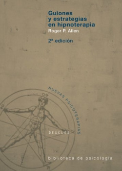 Guiones y estrategias en hipnoterapia