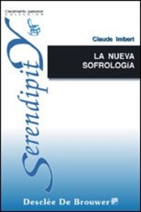 la nueva sofrologia. guia practica para todos