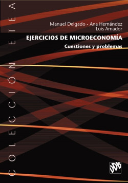 Ejercicios de microeconomía. Cuestiones y problemas
