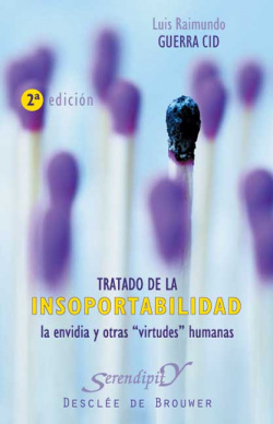Tratado de la insoportabilidad, la envidia y otras virtudes humanas