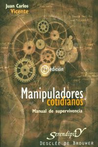 Manipuladores cotidianos. Manual de supervivencia