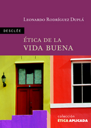Etica de la vida buena