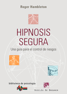 Hipnosis segura, guía para el control de riesgos