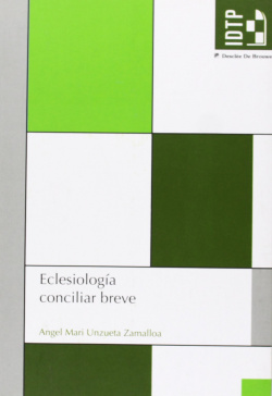 ECLESIOLOGÍA CONCILIAR BREVE