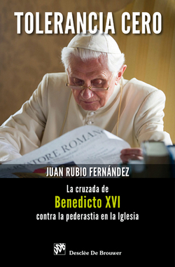 La cruzada de Benedicto XVI contra la pederastia iglesia