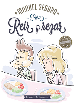 Para reir y rezar