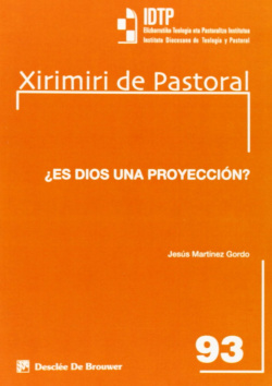 Es Dios una proyección?