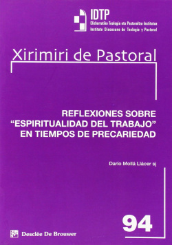 Reflexiones sobre "Espiritualidad del trabajo" en tiempos...