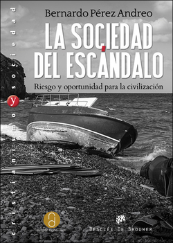 la sociedad del escandalo