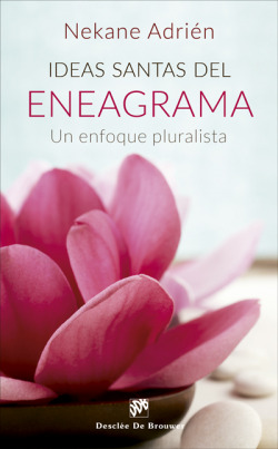 IDEAS SANTAS DEL ENEAGRAMA