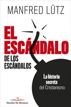 EL ESCÁNDALO DE LOS ESCANDALOS