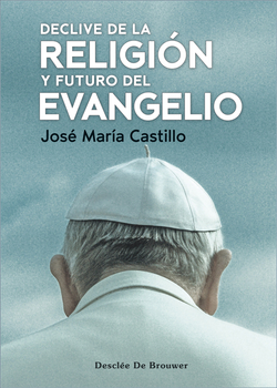 DECLIVE DE LA RELIGION Y FUTURO EVANGELIO.(CUATRO VIENTOS)