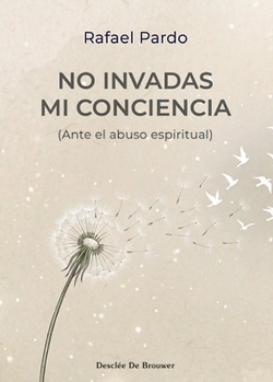 NO INVADAS MI CONCIENCIA