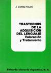TRASTORNOS DE LA ADQUISICION DEL LENGUAJE
