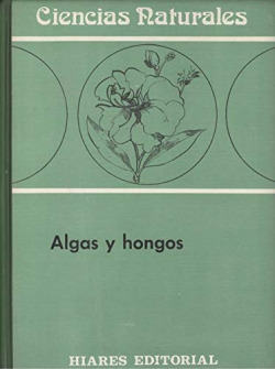 ALGAS Y HONGOS