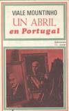 UN ABRIL EN PORTUGAL