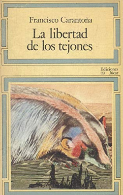 LA LIBERTAD DE LOS TEJONES